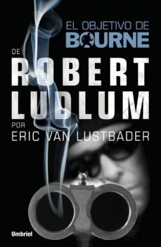 el objetivo de bourne (ebook)-robert ludlum-eric van lustbader-9788499446264