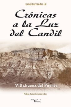 cronicas a la luz del candil (ebook)-isabel hernandez gil-9788499496764