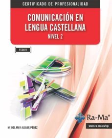 fcov22 - comunicacion en lengua castellana nivel 2-maria del mar alique perez-9788499647364