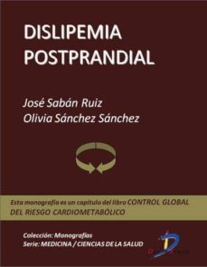 dislipemia postprandial (ebook)-jose saban ruiz-olivia sanchez sanchez-9788499693064