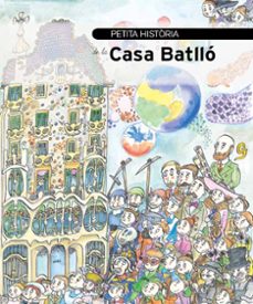 pequeña historia de la casa batllo-bel olid-pilarin bayes-9788499791364