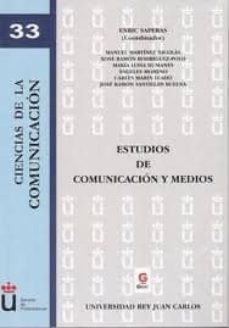 estudios de comunicacion y medios-enric saperas lapiedra-manuel martinez nicolas-9788499827964
