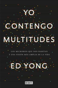 yo contengo multitudes-ed yong-9788499927664