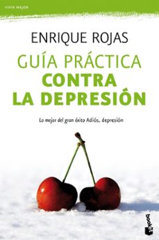 guia practica contra la depresion-enrique rojas-9788499980164