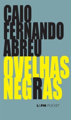ovelhas negras (ebook)-caio fernando abreu-9788525424464
