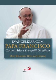 evangelizar com o papa francisco (ebook)-dom benedito beni dos santos-9788534939164