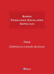 tematica - fisica - dinamica estudo forças (ebook)-editora planeta do brasil-9788542230864