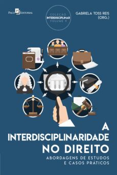 a interdisciplinaridade no direito (ebook)-gabriela toss reis-9788546222964