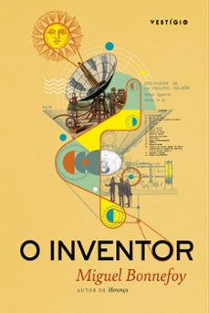 o inventor (ebook)-miguel bonnefoy-9788554126964