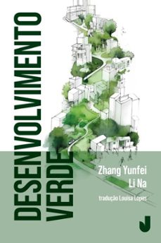desenvolvimento verde (ebook)-zhang yunfei-li na-9788556623164