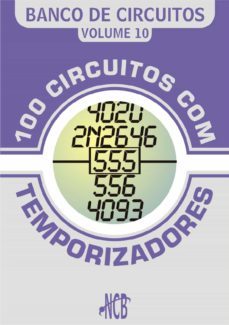 100 circuitos com temporizadores (ebook)-newton c. braga-9788565050364