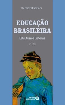 educaço brasileira (ebook)-dermeval saviani-9788574965864