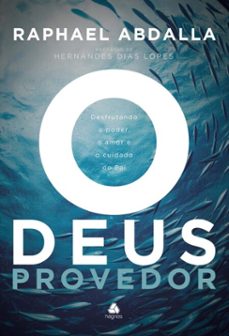 o deus provedor (ebook)-raphael abdala-9788577425464