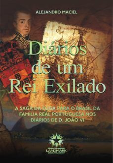 diários de um rei exilado (ebook)-alejandro maciel-9788588781764