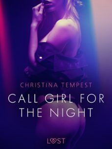call girl for the night - erotic short story (ebook)-christina tempest-9788726389364