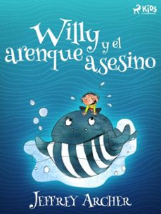 willy y el arenque asesino (ebook)-jeffrey archer-9788726492064