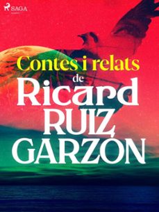 contes i relats de ricard ruiz garzon (ebook)-ricard ruiz garzon-9788726530964