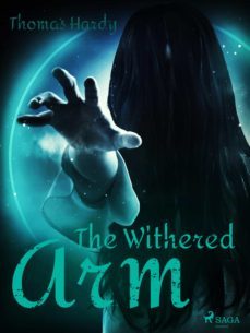 the withered arm (ebook)-thomas hardy-9788726959864