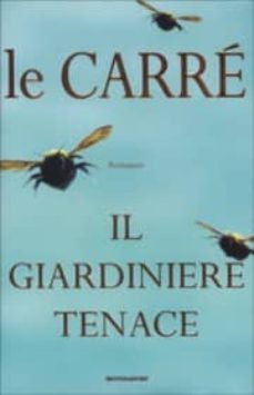 il giardiniere tenace-9788804493464