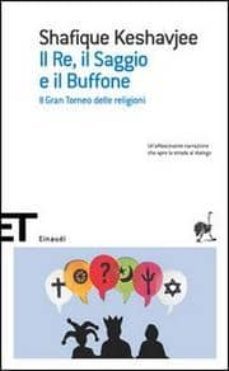 il re, il saggio e il buffone.-9788806179564