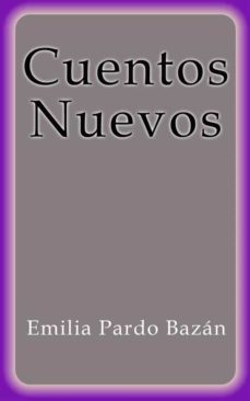 cuentos nuevos (ebook)-emilia pardo bazan-emilia pardo bazan-9788822823564