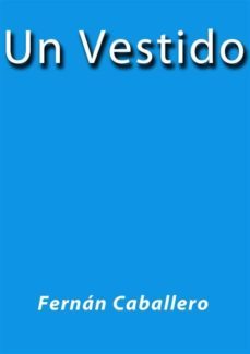 un vestido (ebook)-fernan caballero-fernan caballero-9788826028064