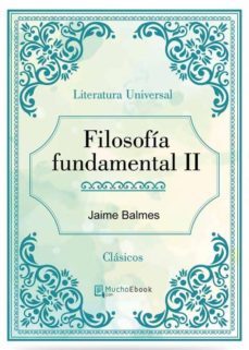 filosofia fundamental ii (ebook)-9788826042664