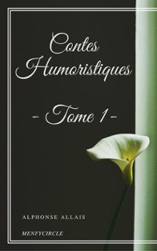 contes humoristiques - tome 1 (ebook)-alphonse allais-9788826049564