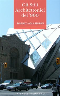 gli stili architettonici del '900 (ebook)-9788826444864
