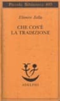 che cos e la tradizione-elemire zolla-9788845913464