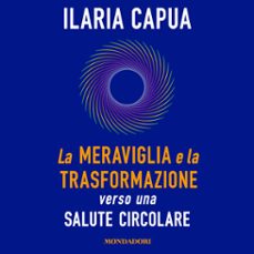 la meraviglia e la trasformazione (audiolibro)-9788852155864
