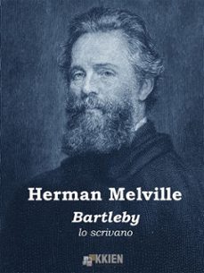 bartleby lo scrivano (ebook)-herman melville-9788899214364