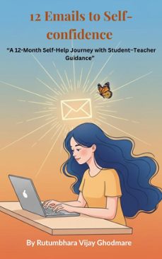 12 emails to self-confidence (ebook)-rutumbhara ghodmare-9789334430264