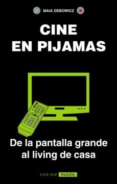 cine en pijamas (ebook)-maia debowicz-9789501296464