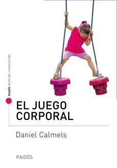 el juego corporal (ebook)-daniel calmels-9789501297164