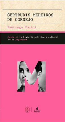 gertrudis medeiros de cornejo (ebook)-santiago tonini-9789506233464