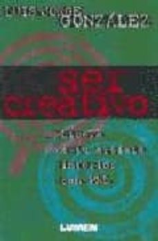 ser creativo: libera a tu artista interior con pnl-luis jorge gonzalez-9789507249464