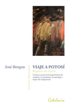viaje a potosi (ebook)-josé bengoa-9789564151564