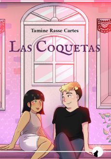 las coquetas (ebook)-tamine rasse cartes-9789567388264