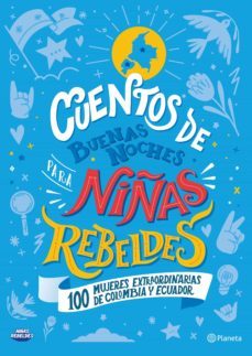 cuentos de buenas noches para niñas rebeldes colombia y ecuador (ebook)-9789584292964