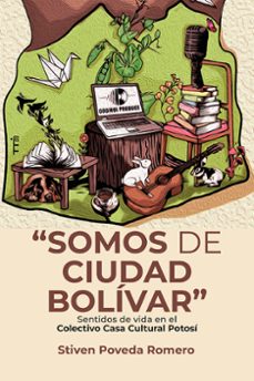 somos de ciudad bolivar (ebook)-stiven poveda romero-9789585004764