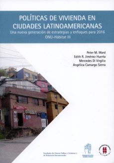 politicas de vivienda en ciudades latinoamericanas (ebook)-peter m ward-9789587386264
