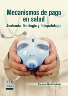 mecanismos de pago en salud (ebook)-ramon abel castaño-9789587711264
