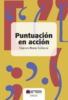 puntuacion en accion (ebook)-francisco moreno castrillon-9789587890464