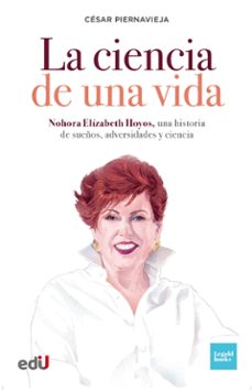 la ciencia de una vida (ebook)-césar piernavieja-9789587925364