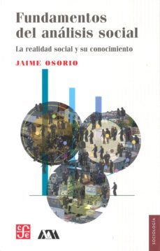 fundamentos del analisis social-jaime osorio-9789681662264