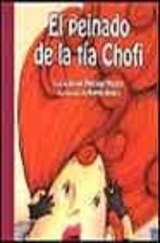 el peinado de la tia chofi-vivian mansour manzur-9789681663964