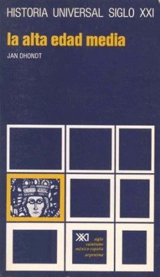 historia universal. vol. 10. la alta edad media-jan dhondt-9789682300264
