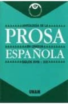 antologia de la prosa en lengua española: siglos xviii y xix-9789683670564