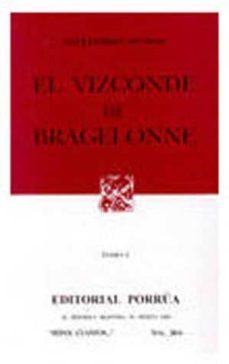 el vizconde de bragelone-alexandre dumas-9789684327764